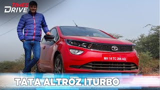 2021 Tata Altroz iTurbo | Exciting enough? | The Kranti Sambhav Review | Times Drive