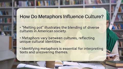 How Do Metaphors Influence Culture? - The Language Library