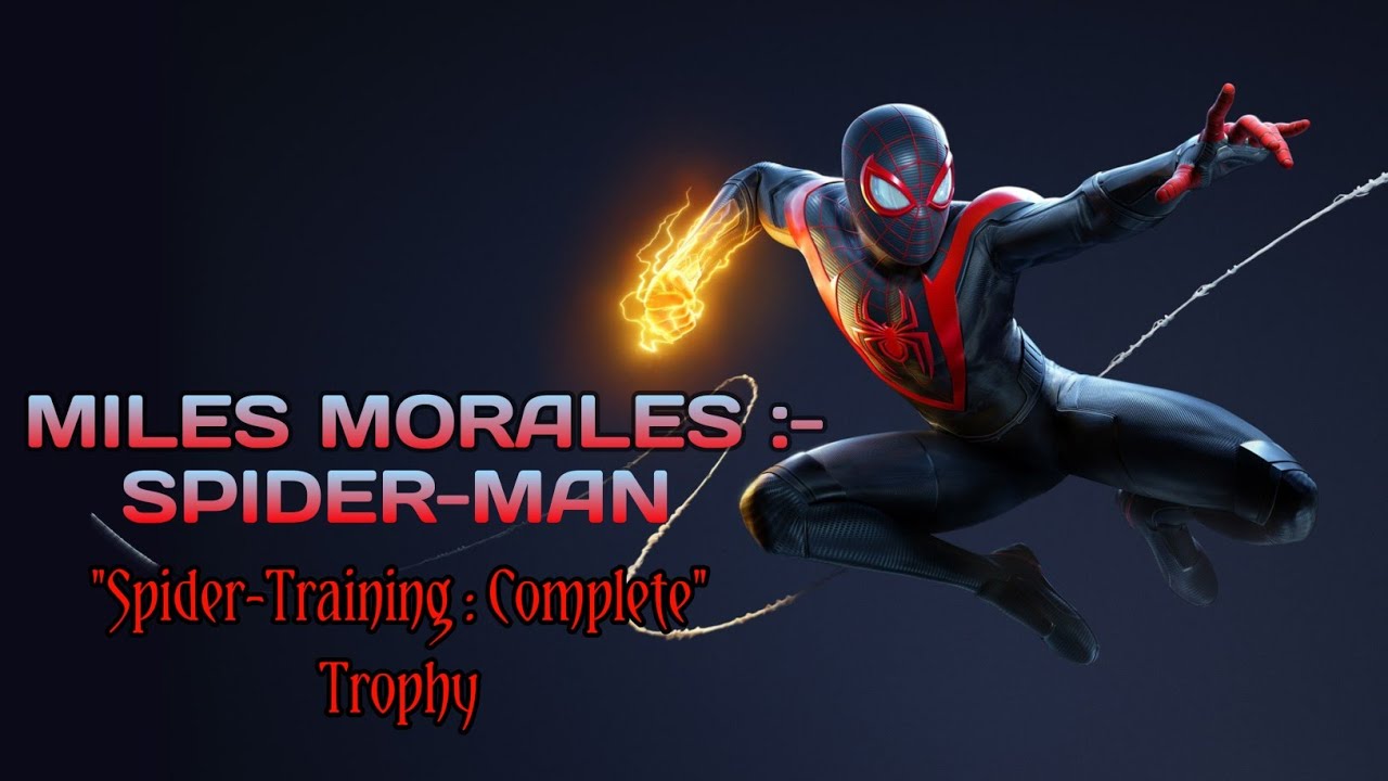 Spider-Man Miles Morales - Spider-Training: Complete Trophy Guide 