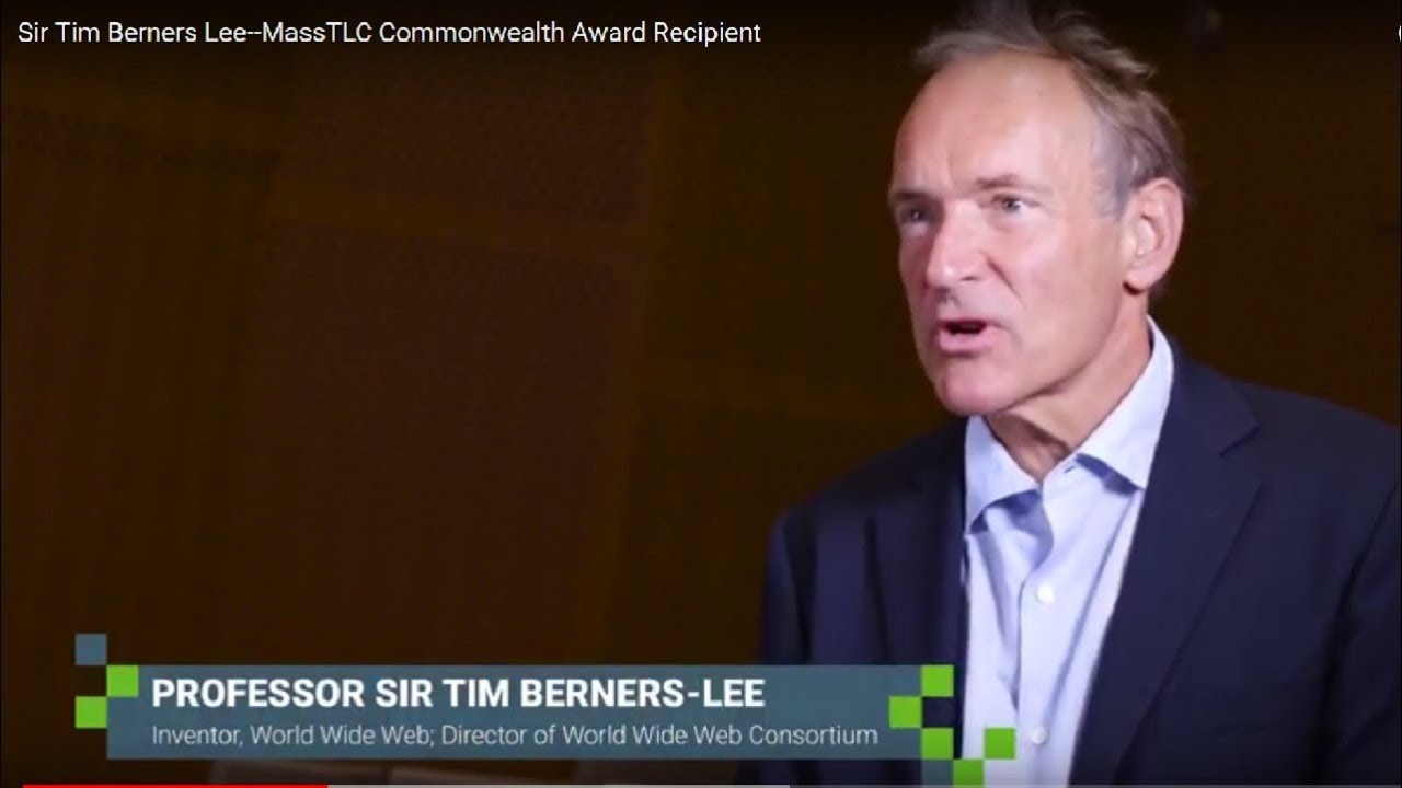 MassTLC Commonwealth Award 2017 Sir Tim BernersLee YouTube