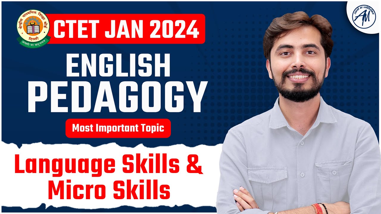 CTET JAN 2024 | English Pedagogy | Language Skills & Micro Skills by ...