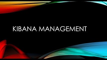 [ELK Stack] 12. Kibana - Management