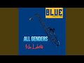 All Genders No Labels