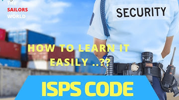 How to learn ISPS Code..? #ISPS Code....!!