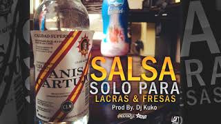 Salsa Solo Para Lacras & Fresas - Team Indetenible Prod By. Dj Kuko screenshot 4