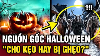 Nguồn gốc sâu xa của ngày HALLOWEEN và ý nghĩa của câu nói 'CHO KẸO HAY BỊ GHẸO' | Tin 3 Phút Bí Ẩn