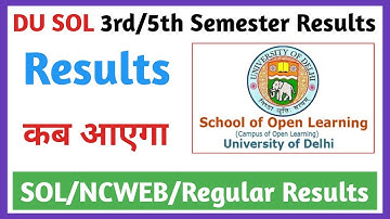 DU SOL 3rd & 5th Semester Results Update 2023 || Sol 5th Semester Result kab ayega