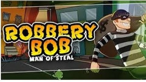 Robbery Bob new gameplay series #1 #vrailvideo #akhandgameplay