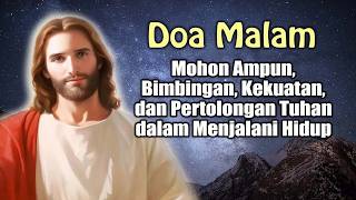Night Prayer  Asking For Gods Forgiveness Guidance Strength And Help In Living Life