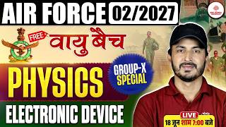 Airforce Group X 2026 | Airforce x Group Physics Classes | Airforce Group X Physics | Airforce Class