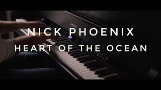 Download Lagu Nick Phoenix - Heart of the Ocean | Piano Cover MP3