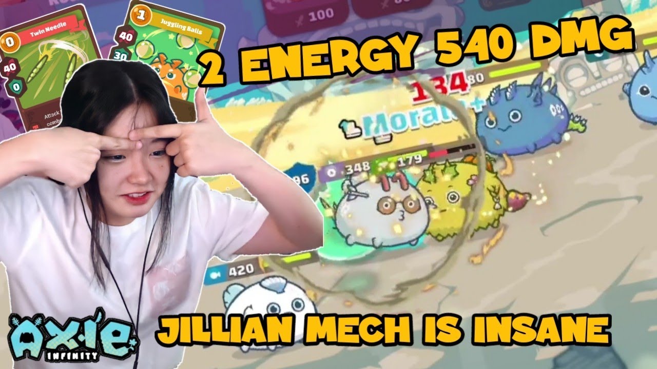 TWIN TAIL + JUGGLING BALLS 540 DAMAGE | JILLIAN MECH IS INSANE | AXIE INFINITY CLIPS