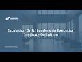 Escalation Drift | Leadership Execution Institute Definition