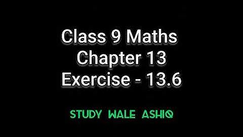 chapter-13| Surface area and volume exercise-13.6 full solution video ncert class 9