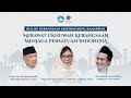 Dialog kebangsaan merawat ukhuwah kebangsaan menjaga persatuan indonesia