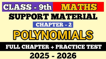 Support Material Class 9 Maths Chapter 2 Polynomials | Full Video