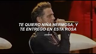 la canción soñada de las girls || Luis Miguel - Sabes una cosa (Letra)