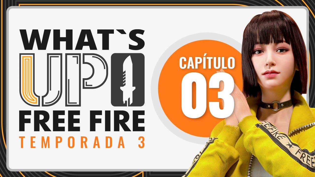 What's up Free Fire - Ep. 3 Temp. 3  ¡MÁS POR HACER DESPUÉS DE HERÓICO! 🔥💥