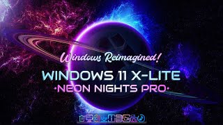 Windows 11 X-Lite 'Neon Nights Pro' 💥 Windows Reimagined. Performance Redefined. screenshot 5