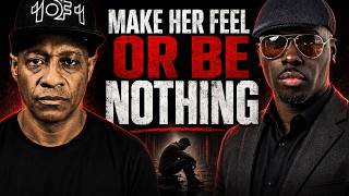 When A Man Cannot Make Her Feel Something, He Becomes Nothing At All