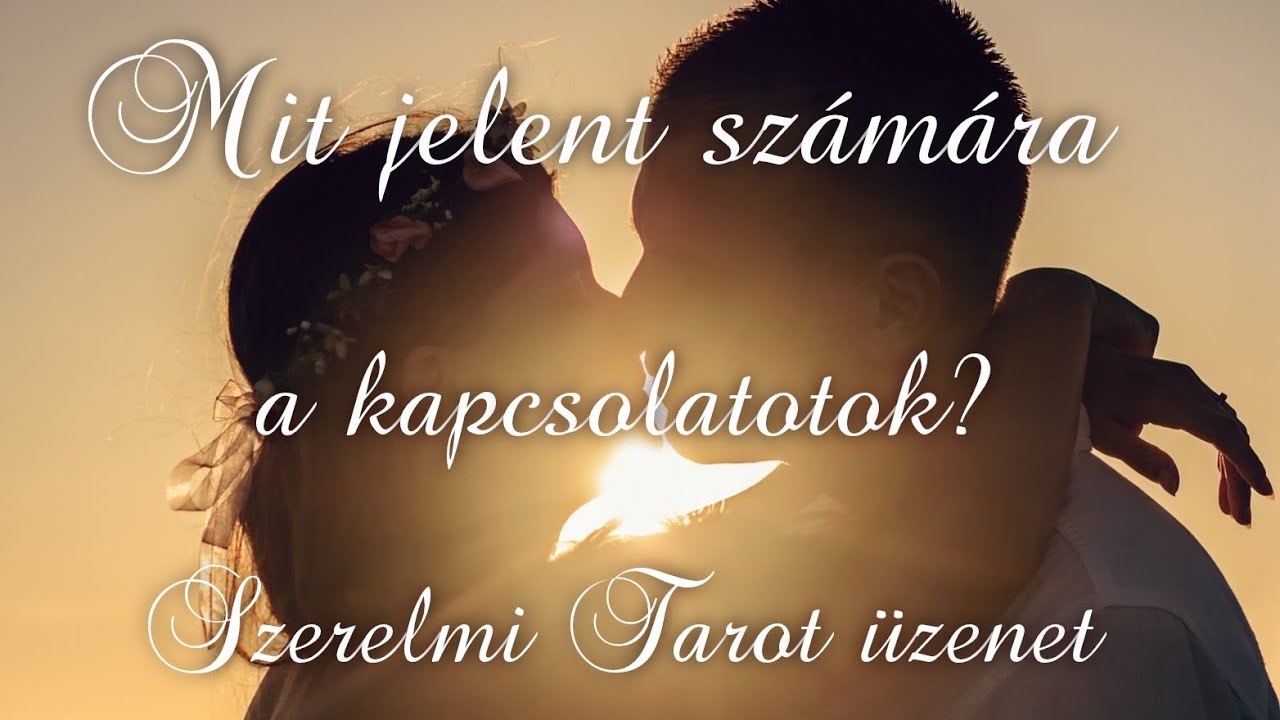 💞🌹❤️ Mit jelent a kapcsolatotok az Ő számára? 🌻💚 Szerelmi Tarot üzenet 💝🌷🌺