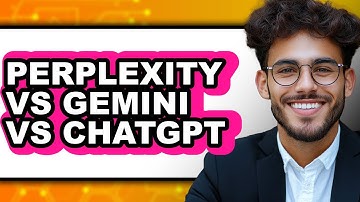 Perplexity vs Gemini vs ChatGPT - Which Is Better?