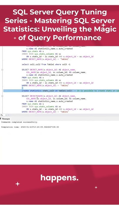 SQL Server Query Tuning Series - SQL Server Statistics: Unveiling the ...