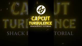 CAPCUT | TURBULENCE SHAKE EFFECT TUTORIAL 🔥💀|| #shorts #tutorial