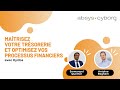 WEBINAR | Gestion de trésorerie : sécuriser les paiements et piloter le cash avec Kyriba