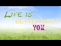Michael Franti Life Is Better With You Lyrics HD 