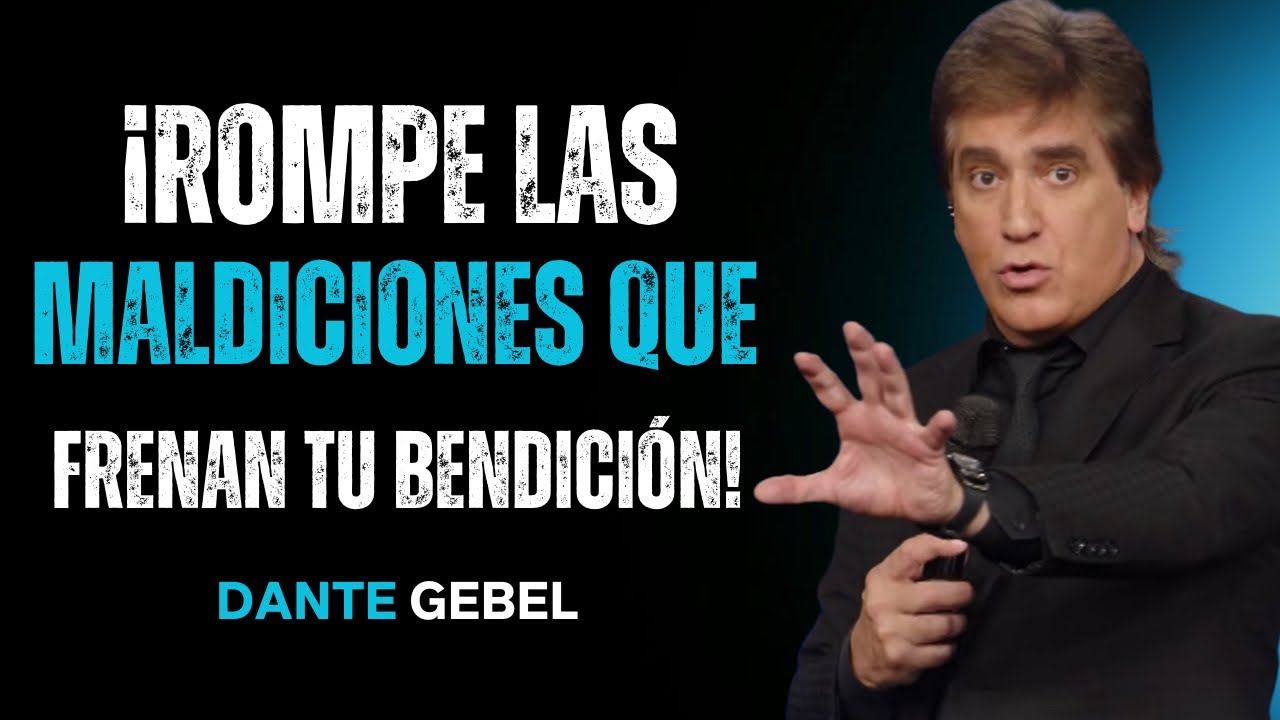¡Así Se Rompen Las Maldiciones Que Bloquean Tu Bendición!