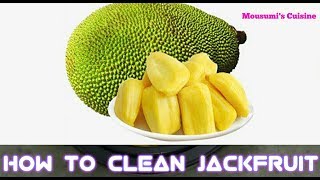 How to clean & cut ripe jackfruit | কীভাবে পাকা
কাঁঠাল ছাড়াতে হয় |how and