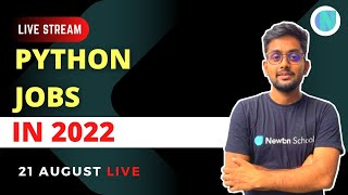 All About Getting Python Jobs In 2022 Live Newton School