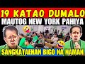 NEW YORK MAUTOG 19 KATAE LANG ANG DUMALO AT NANGHIHIKAYAT NA MAG BOYKOT SA PAGPAPADALA SA PINAS ❓❓❓❓