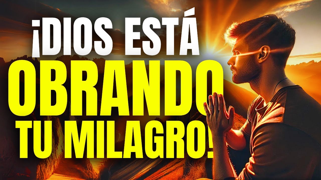 15 SEÑALES De Que DIOS Está OBRANDO Tu MILAGRO (Motivación Cristiana)