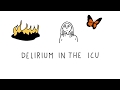 Delirium in the ICU