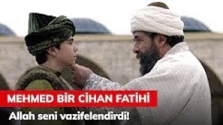 Allah seni vazifelendirdi   Mehmed Bir Cihan Fatihi 5.Bölüm