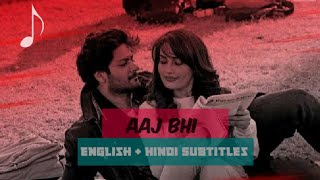 Aaj Bhi | Vishal Mishra | Ali Fazal, Surbhi Jyoti | Lyrics