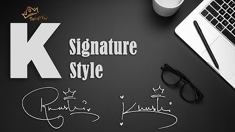 k Signature Style | KHUSHI Name