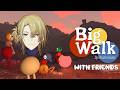 【BIG WALK】POV: YOU TOUCH GRASS WITH FRIENDS【NIJISANJI EN | Luca Kaneshiro】
