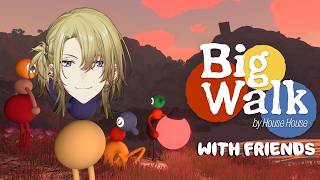 【BIG WALK】POV: YOU TOUCH GRASS WITH FRIENDS【NIJISANJI EN | Luca Kaneshiro】