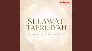 SELAWAT TAFRIJIYAH SELAWAT DIPERMUDAHKAN SEGALA URUSAN