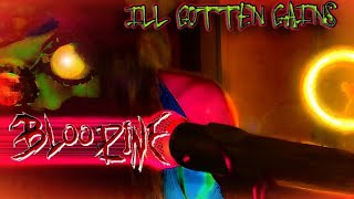 Bloodline(NC) - Ill Gotten Gains