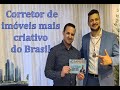 Corretor de imóveis mais criativo do Brasil - Samuel Gonçalves
