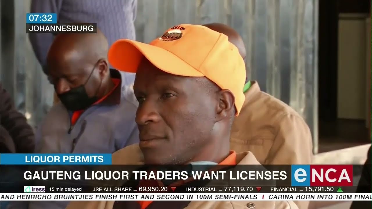 Gauteng Liquor Traders Want Licenses YouTube Gauteng Liquor Traders Want Licenses YouTube