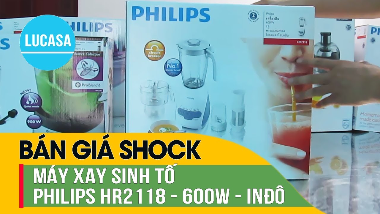 Máy xay sinh tố Philips HR2118 - Philips Blender HR2118 - Đánh giá Review and Unboxing