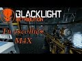 Blacklight: Retribution | M4X - Tu escolhes