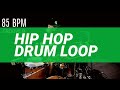 Hip hop drum loop 85 bpm  the hybrid drummer