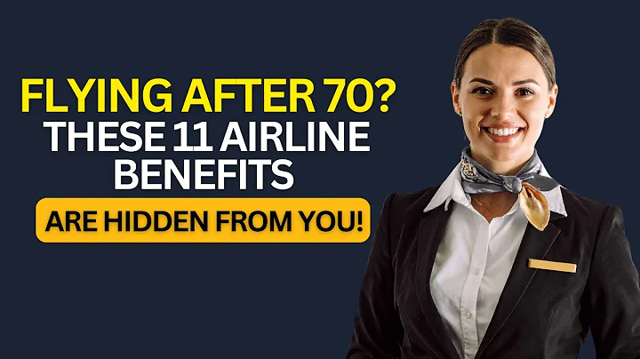 Flying After 70? These 11 Airline Benefits Are Hidden From You!