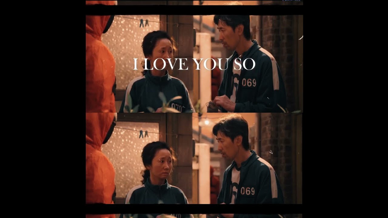 I LOVE YOU SO // Squid Game 🐙「Edit Audio」 - YouTube